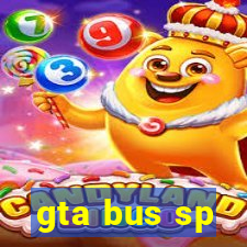 gta bus sp