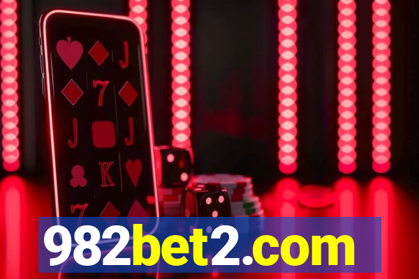 982bet2.com