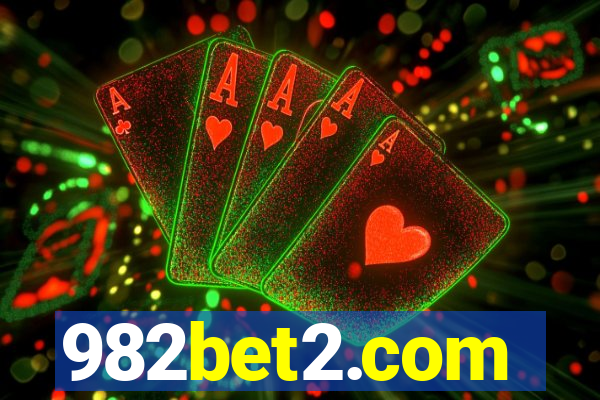 982bet2.com