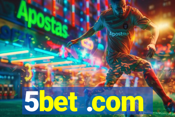 5bet .com