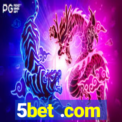 5bet .com