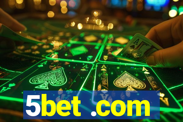 5bet .com