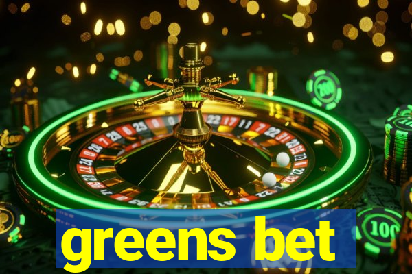 greens bet