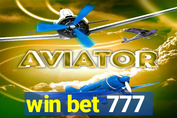 win bet 777