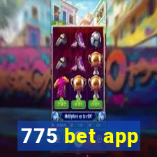 775 bet app