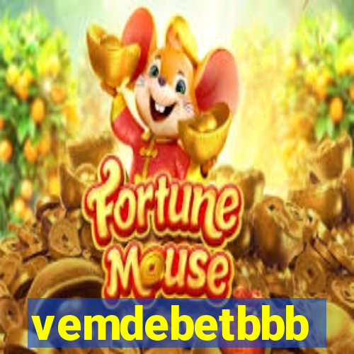 vemdebetbbb