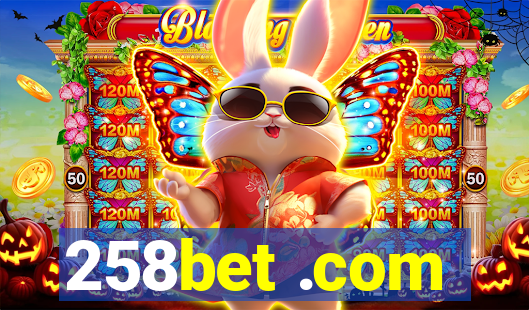 258bet .com