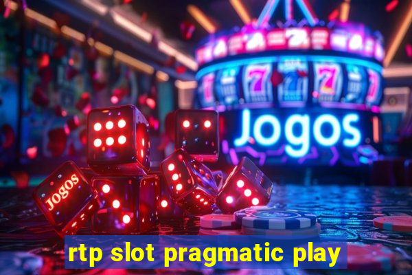 rtp slot pragmatic play