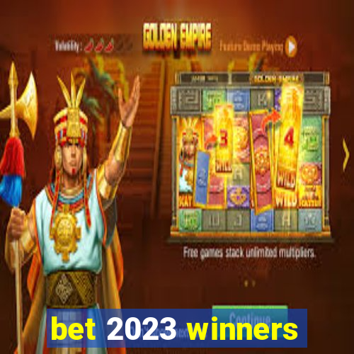 bet 2023 winners