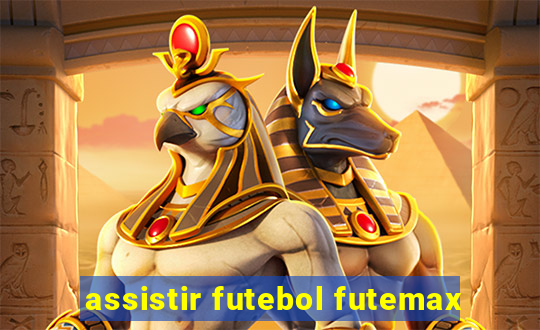 assistir futebol futemax