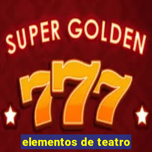 elementos de teatro