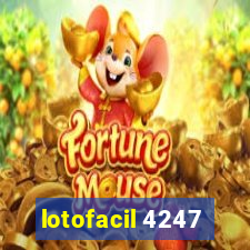 lotofacil 4247