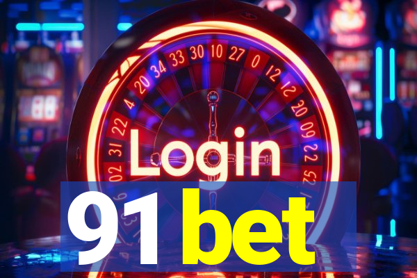 91 bet