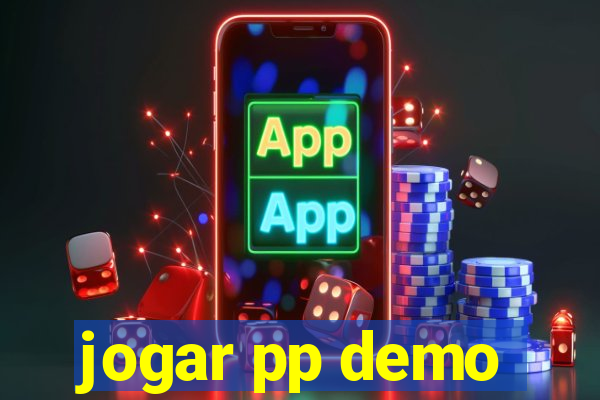 jogar pp demo