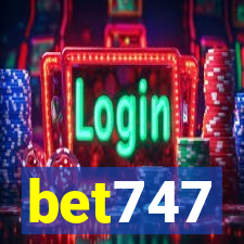 bet747