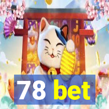 78 bet