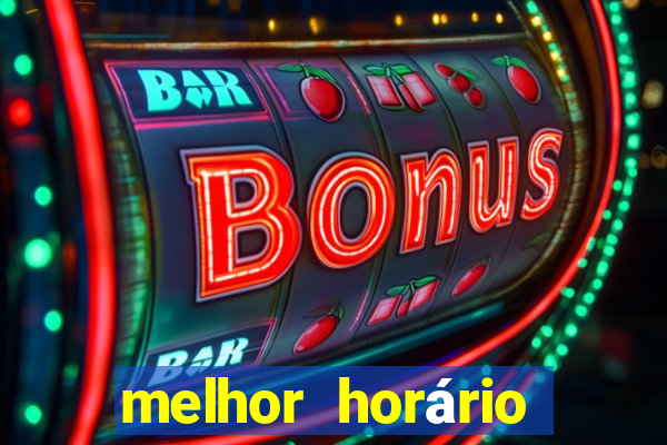 melhor horário para jogar fortune ox madrugada