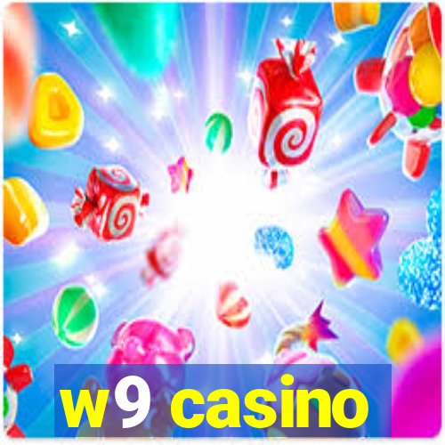 w9 casino