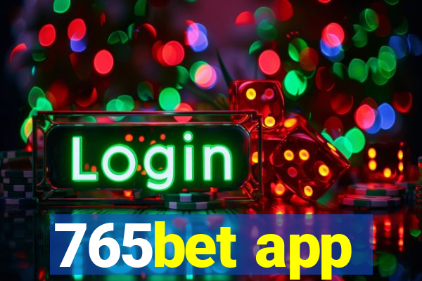 765bet app