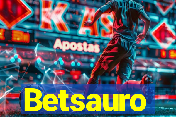 Betsauro