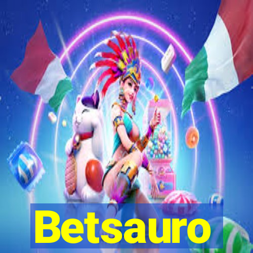 Betsauro