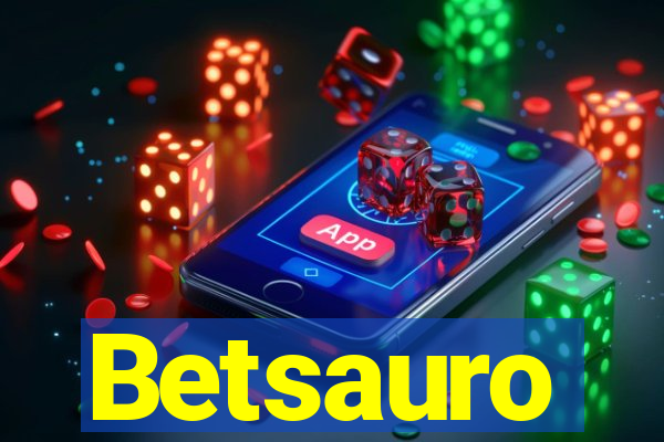 Betsauro