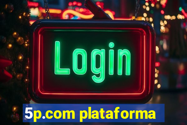 5p.com plataforma