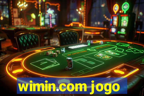 wimin.com jogo