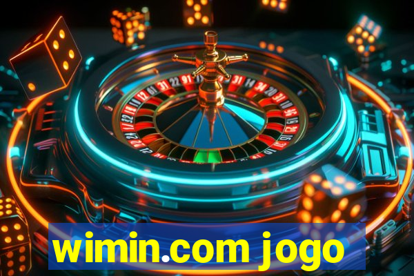 wimin.com jogo