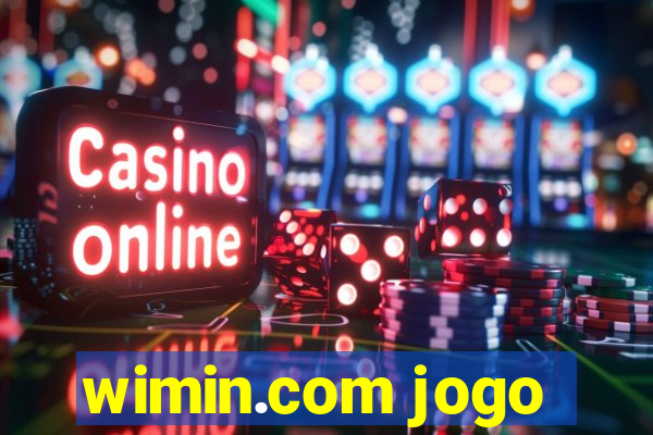 wimin.com jogo