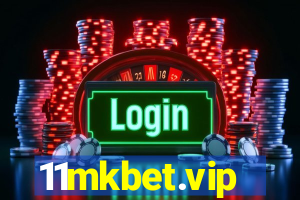 11mkbet.vip