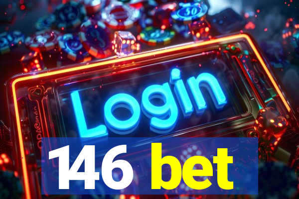 146 bet