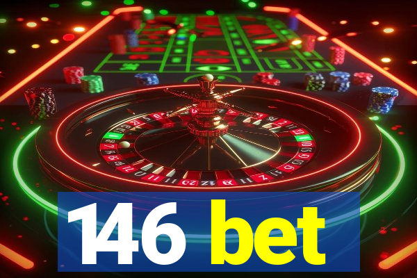 146 bet