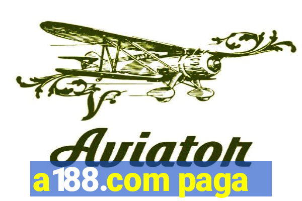 a188.com paga