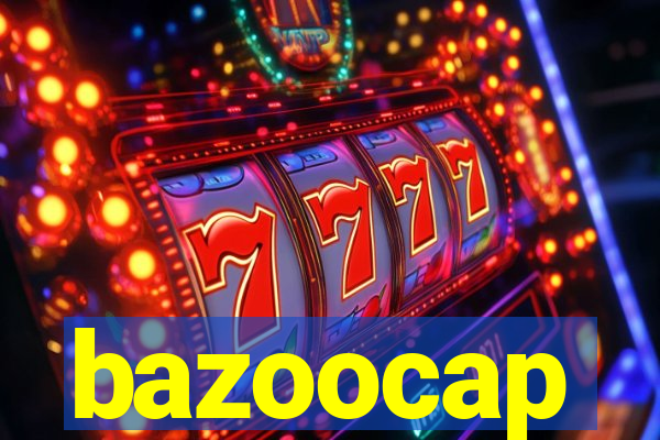 bazoocap