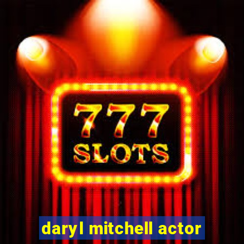 daryl mitchell actor