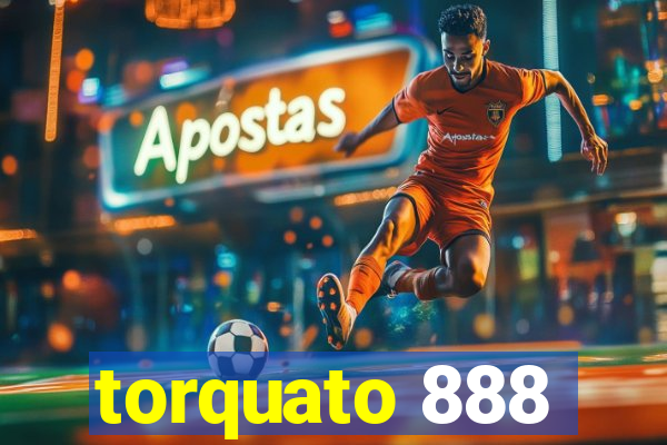 torquato 888