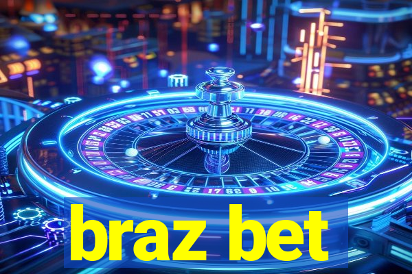 braz bet