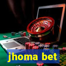 jhoma bet