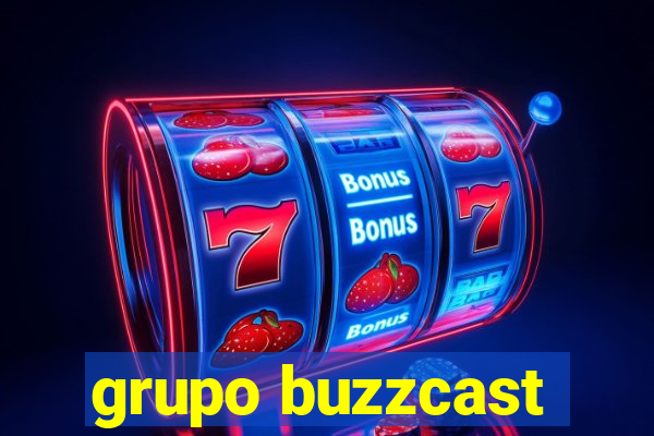 grupo buzzcast