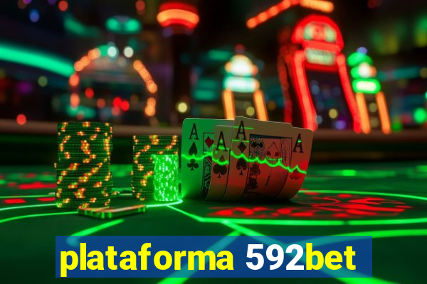 plataforma 592bet