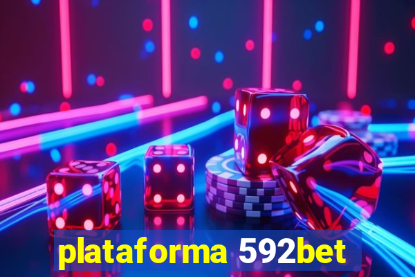 plataforma 592bet