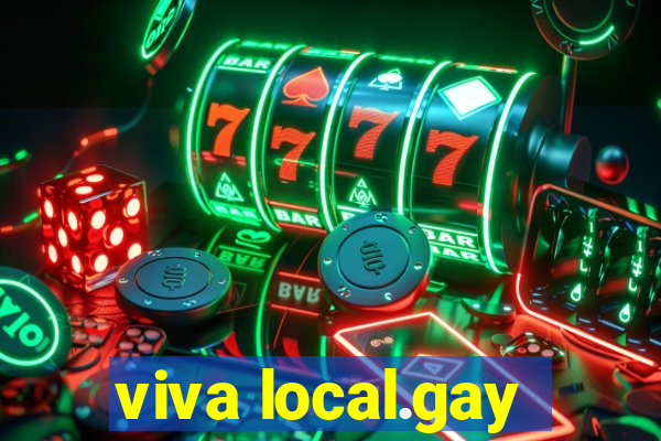 viva local.gay