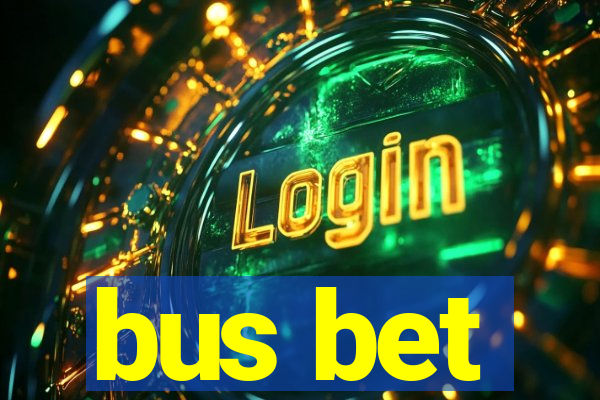 bus bet