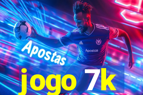 jogo 7k