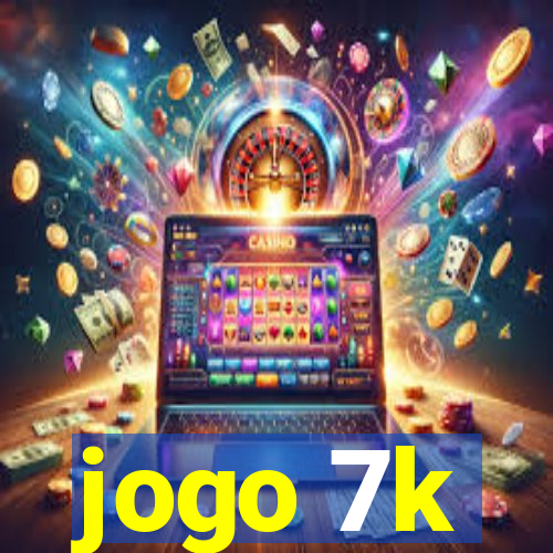 jogo 7k