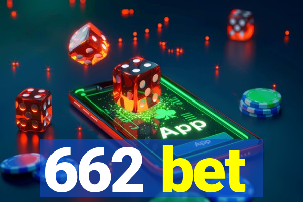 662 bet