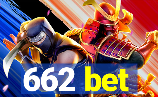 662 bet