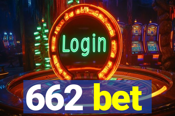 662 bet