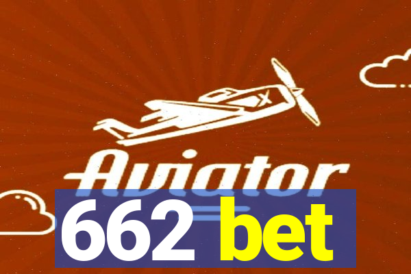 662 bet